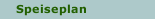 Speiseplan